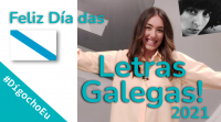Feliz Día das Letras Galegas 2021! #DígochoEu