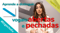 Aprende a distinguir vogais abertas e pechadas (capítulo 11) #DígochoEu