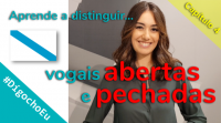 Aprende a distinguir vogais abertas e pechadas (capítulo 4) #DígochoEu
