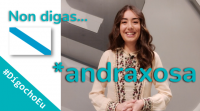 Non digas *andraxosa #DígochoEu