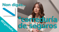 Non digas *correduría de seguros #DígochoEu