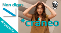 Non digas *cráneo #DígochoEu