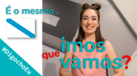 É o mesmo 'imos' que 'vamos'? #DígochoEu