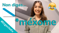 Non digas *méxome #DígochoEu