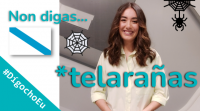 Non digas *telarañas #DígochoEu