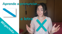 Aprende a pronunciar o X! #DígochoEu