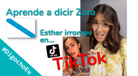 Aprende a dicir Zara #DígochoEu Esther irrompe en TikTok!