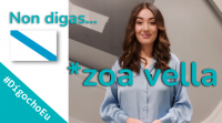 Non digas *zoa vella #DígochoEu