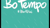 Bo tempo, banda deseñada de Alberto Díaz