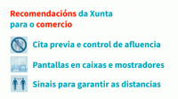 A Xunta publica unhas recomendacións para a apertura do pequeno comercio