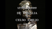 Días das Letras Galegas: De Rosalía a Celso Emilio