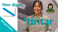 Non digas *tiritar #DígochoEu